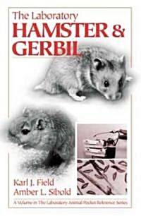 The Laboratory Hamster and Gerbil (Paperback)