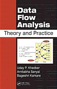 Data Flow Analysis: Theory and Practice (Hardcover)