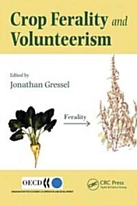 Crop Ferality and Volunteerism (Hardcover)