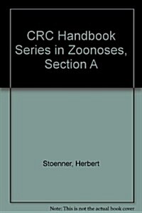 CRC Handbook Series in Zoonoses, Section A (Hardcover)