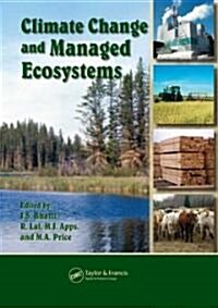 Climate Change and Managed Ecosystems (Hardcover)