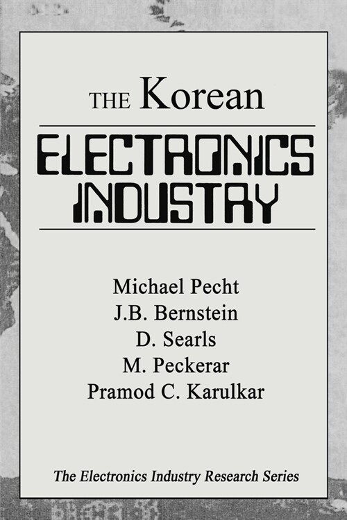 The Korean Electronics Industry (Paperback)
