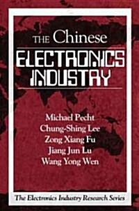 The Chinese Electronics Industry (Paperback)