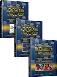 Fundamentals of Microfabrication and Nanotechnology, Three-Volume Set (Hardcover, 3)