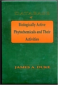 Database of Biologically Active Phytochemicals & Their Activity (Paperback)