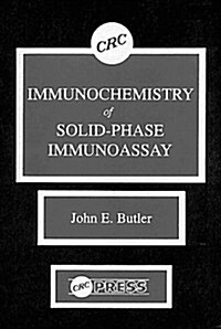 Immunochemistry of Solid-Phase Immunoassay (Hardcover)