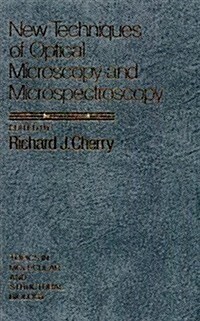 New Techniques of Optical Microscopy and Microspectroscopy (Hardcover)