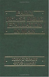 Early Phase Drug Evaluation in Man (Hardcover)