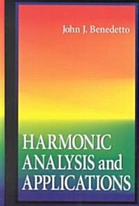 Harmonic Analysis and Applications (Hardcover)