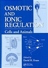 Osmotic and Ionic Regulation: Cells and Animals (Hardcover)