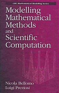 Modelling Mathematical Methods and Scientific Computation (Hardcover)