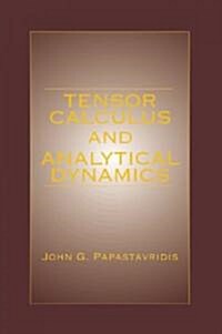 Tensor Calculus and Analytical Dynamics (Hardcover)