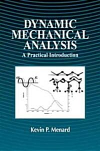 Dynamic Mechanical Analysis (Hardcover)