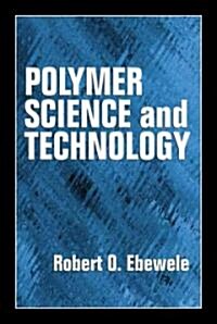 Polymer Science and Technology (Hardcover)
