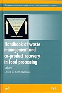 Handbook Of Waste Management And Co-Product Recovery in Food Processing (Hardcover, 1st)