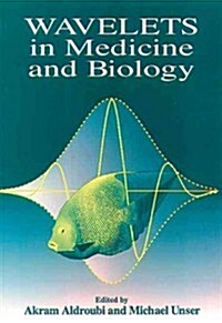 Wavelets in Medicine and Biology (Hardcover)