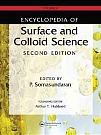 Encyclopedia of Surface And Colloid Science (Hardcover, 2nd)