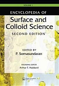 Encyclopedia of Surface And Colloid Science (Hardcover, 2nd)