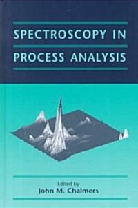 Spectroscopy in Process Analysis (Hardcover)