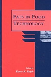 Fats in Food Technology (Hardcover)