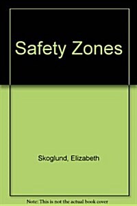 Safety Zones (Hardcover)