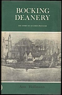 Bocking Deanery (Hardcover)