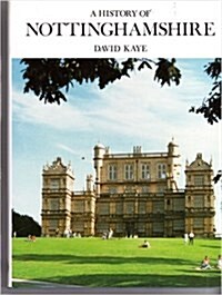 History of Nottinghamshire (Hardcover)