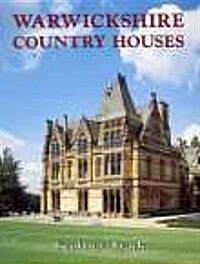Warwickshire Country Houses (Paperback)
