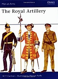 The Royal Artillery (Paperback)