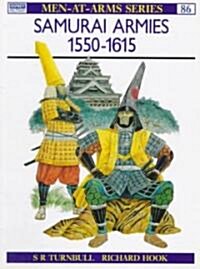Samurai Armies 1550-1615 (Paperback)