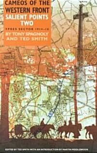 Salient Points II: Cameos of the Western Front (Paperback)