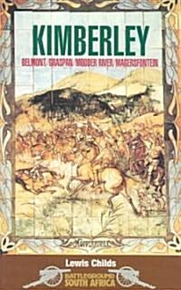 The Siege of Kimberley (Paperback)