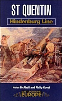 St Quentin: Hindenberg Line (Paperback)