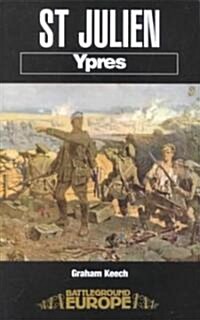 St Julien: Ypres (Paperback)