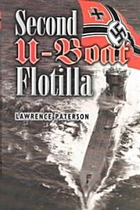 Second U-Boat Flotilla (Hardcover)