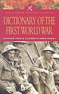 Dictionary of the First World War (Paperback)