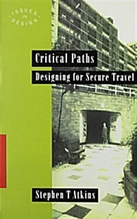 Critical Paths (Paperback)