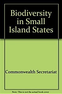 Biodiversity in Small Island States (Paperback)