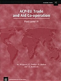 Acp-Eu Trade and Aid Cooperation (Paperback)