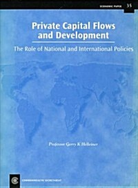 The Role of National and International Policies in the Promotion of Private Capital Flows (Paperback)