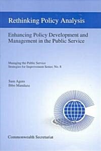 Rethinking Policy Analysis and Management (Paperback)