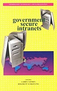 Government Secure Intranets (Paperback)