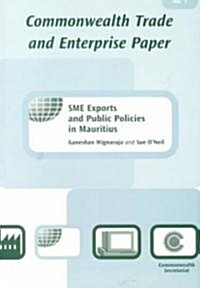 Sme Exports and Public Policies in Mauritius (Paperback)