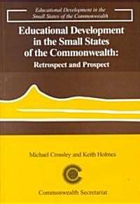 Educational Development in the Small States of the Commonwealth (Paperback)