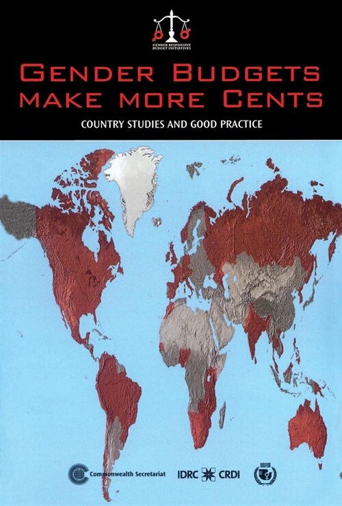 Gender Budgets Make More Cents: Country Studies and Good Practice (Paperback)