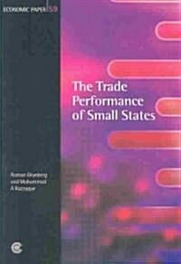 The Trade Performance of Small States (Paperback)