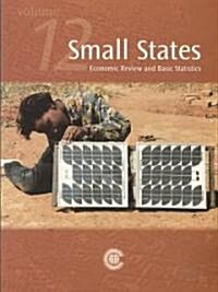 Small States: Economic Review and Basic Statistics (Paperback)