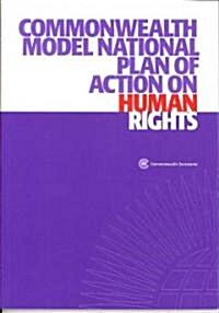 Commonwealth Model National Plan of Action on Human Rights (Paperback)