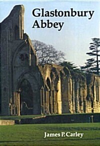Glastonbury Abbey (Hardcover)