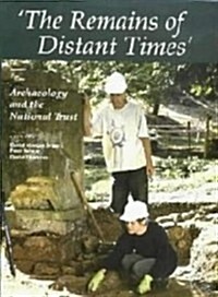 The Remains of Distant Times (Hardcover)